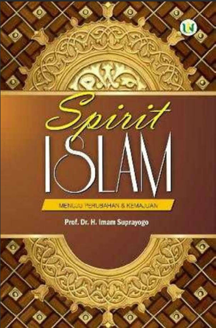 Spirit Islam Menuju Perubahan  Kemajuan
